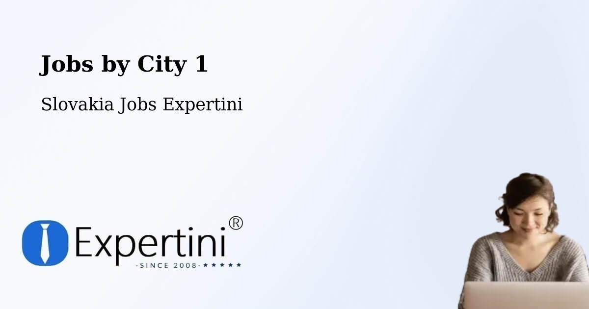 City Jobs in Slovakia - Expertini