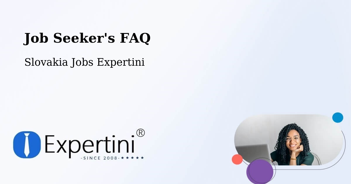 Job Seeker FAQ – Terchová - Slovakia Jobs Expertini